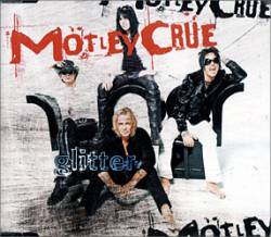 Mötley Crüe : Glitter